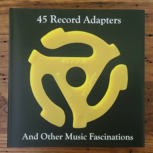 Book (Hardcover) 45 Record Adapters and Other Music Fascinations (YouTube)